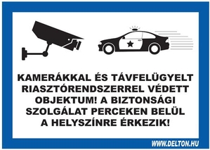 Matrica üvegre 6 A4 KAMERÁKKAL ÉS TÁVFELÜGYELT RIASZTÓRENDSZERREL VÉDETT OBJEKTUM