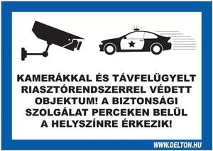 Matrica üvegre 6 A5 KAMERÁKKAL ÉS TÁVFELÜGYELT RIASZTÓRENDSZERREL VÉDETT OBJEKTUM