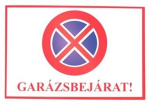 JKH Tábla műanyag A4 GARÁZSBEJÁRAT 3427109