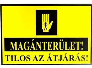 JKH Tábla műanyag MAGÁNTERÜLET!TILOS AZ ÁTJÁRÁS 3427145
